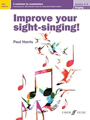 Immagine del venditore per Improve Your Sight-Singing!: Grades 4-5 [Sheet music ] venduto da booksXpress