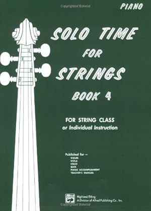 Bild des Verkufers fr Solo Time for Strings, Book 4 Piano Accompaniment by Etling, Forest [Paperback ] zum Verkauf von booksXpress