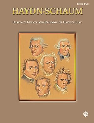 Seller image for Haydn-Schaum: Based on Events and Episodes of Haydn's Life (2 volumes) [Paperback ] for sale by booksXpress