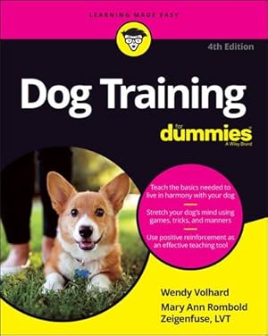 Seller image for Dog Training For Dummies by Volhard, Wendy, Rombold-Zeigenfuse, Mary Ann [Paperback ] for sale by booksXpress
