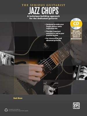 Imagen del vendedor de The Serious Guitarist -- Jazz Chops: A Technique-Building Approach for the Dedicated Guitarist, Book & MP3 CD by Brown, Buck [Paperback ] a la venta por booksXpress