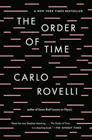 Seller image for The Order of Time by Rovelli, Carlo [Paperback ] for sale by booksXpress