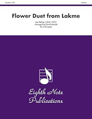 Seller image for Flower Duet (from Lakme): Score & Parts (Eighth Note Publications) Paperback for sale by booksXpress