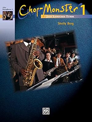 Seller image for Chop-Monster, Book 1: Alto Sax 1 [Soft Cover ] for sale by booksXpress