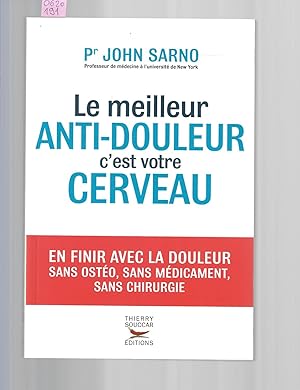 Le Meilleur anti-douleur c'est votre cerveau