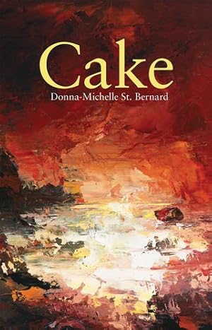 Seller image for Cake by St. Bernard, Donna-Michelle [Paperback ] for sale by booksXpress