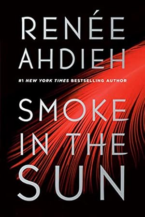 Imagen del vendedor de Smoke in the Sun (Flame in the Mist) by Ahdieh, Renée [Paperback ] a la venta por booksXpress