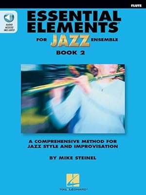 Seller image for Essential Elements for Jazz Ensemble Book 2 - Flute by Steinel, Mike [Paperback ] for sale by booksXpress