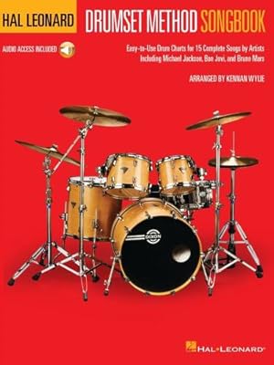 Seller image for Hal Leonard Drumset Method Songbook: Easy-to-Use Drum Charts for 15 Complete Songs by Wylie, Kennan [Paperback ] for sale by booksXpress