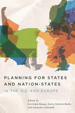 Imagen del vendedor de Planning for States and Nation-States in the U.S. and Europe by Knaap, Gerrit J., Nedovic-Budic, Zorica, Carbonell, Armando [Paperback ] a la venta por booksXpress