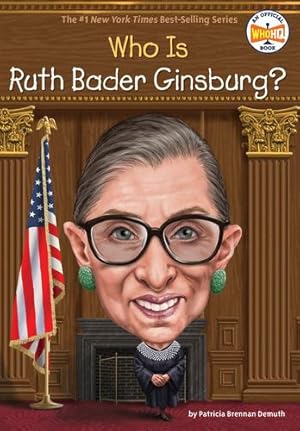 Seller image for Who Is Ruth Bader Ginsburg? (Who Was?) by Demuth, Patricia Brennan, Who HQ [Paperback ] for sale by booksXpress