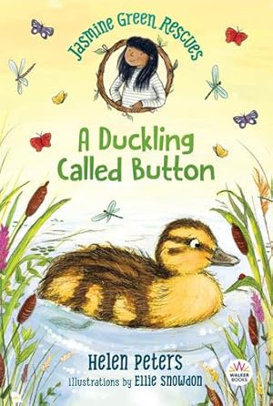 Seller image for Jasmine Green Rescues: A Duckling Called Button by Peters, Helen [Paperback ] for sale by booksXpress