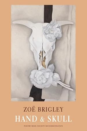 Seller image for Hand & Skull by Zoe Brigley [Paperback ] for sale by booksXpress