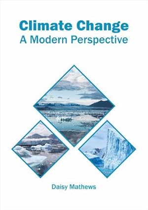 Imagen del vendedor de Climate Change: A Modern Perspective [Hardcover ] a la venta por booksXpress