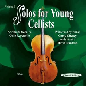 Seller image for Solos for Young Cellists: Selections from the Cello Repertoire by Cheney, Carey, Dunford, David [Audio CD ] for sale by booksXpress