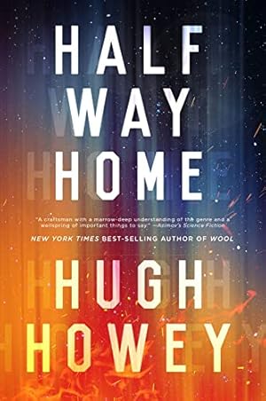 Imagen del vendedor de Half Way Home by Howey, Hugh [Hardcover ] a la venta por booksXpress