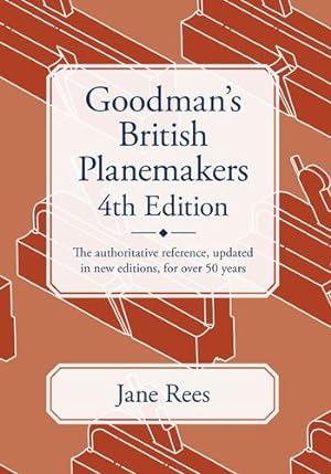 Seller image for Goodman's British Planemakers by Rees, Jane [Hardcover ] for sale by booksXpress