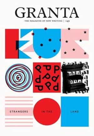 Imagen del vendedor de Granta 149: Europe: Strangers in the Land (The Magazine of New Writing) [Paperback ] a la venta por booksXpress
