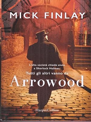 Seller image for Arrowood for sale by Librodifaccia