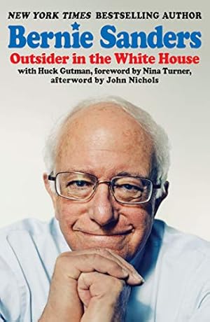 Seller image for Outsider in the White House by Sanders, Senator Bernie [Paperback ] for sale by booksXpress