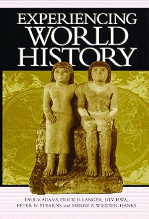 Seller image for Experiencing World History by Adams, Paul Vauthier [Paperback ] for sale by booksXpress