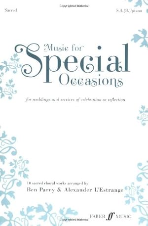 Seller image for Music for Special Occasions -- Sacred: For Weddings and Services of Celebration or Reflection (Faber Edition: Music for Special Occasions) [Soft Cover ] for sale by booksXpress