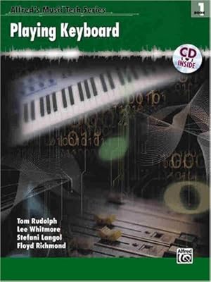 Seller image for Playing Keyboard (Alfred's MusicTech Series) [Soft Cover ] for sale by booksXpress