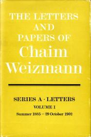 Imagen del vendedor de The letters and papers of Chaim Weizmann. English edition. Series A-Letters. Volume I summer 1885 - 29 October 1902 a la venta por Antiquariaat Parnassos vof