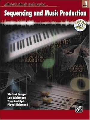 Seller image for Alfred's MusicTech, Bk 1: Sequencing, Book & CD-ROM (Alfred's MusicTech Series) [Soft Cover ] for sale by booksXpress