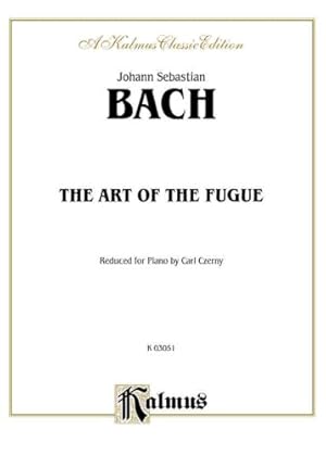 Seller image for The Art of the Fugue (Kalmus Edition) [Paperback ] for sale by booksXpress