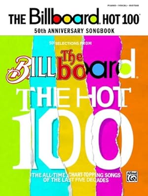 Image du vendeur pour Billboard Magazine Hot 100 50th Anniversary Songbook: Piano/Vocal/Chords [Soft Cover ] mis en vente par booksXpress