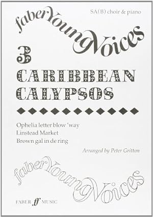 Imagen del vendedor de Three Caribbean Calypsos (Faber Edition: Faber Young Voices) [Soft Cover ] a la venta por booksXpress
