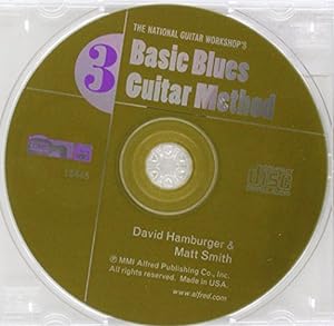 Bild des Verkufers fr Basic Blues Guitar Method, Bk 3: A Step-by-Step Approach for Learning How to Play by Hamburger, David, Smith, Matt [Audio CD ] zum Verkauf von booksXpress
