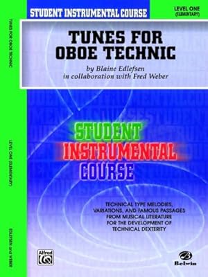 Imagen del vendedor de Student Instrumental Course Tunes for Oboe Technic: Level I by Edlefsen, Blaine, Weber, Fred [Paperback ] a la venta por booksXpress