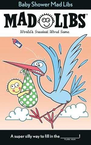 Seller image for Baby Shower Mad Libs by Reisner, Molly, Davies, Dorien [Paperback ] for sale by booksXpress