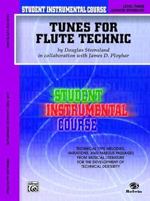 Seller image for Student Instrumental Course Tunes for Flute Technic: Level III by Steensland, Douglas, Ployhar, James D. [Paperback ] for sale by booksXpress