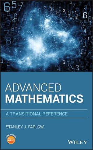 Imagen del vendedor de Advanced Mathematics: A Transitional Reference by Farlow, Stanley J. [Hardcover ] a la venta por booksXpress