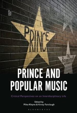 Bild des Verkufers fr Prince and Popular Music: Critical Perspectives on an Interdisciplinary Life [Hardcover ] zum Verkauf von booksXpress