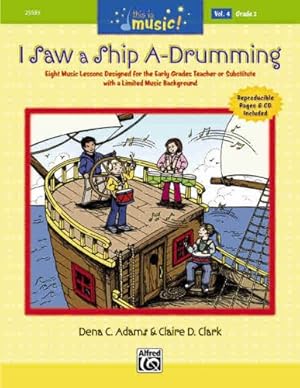 Imagen del vendedor de This is Music! I Saw a Ship A-Drumming by Adams, Dena C., Clark, Claire D. [Plastic Comb ] a la venta por booksXpress