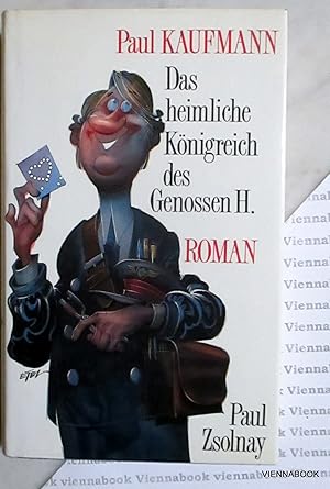 Das heimliche Königreich des Genossen H., Roman