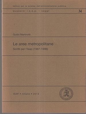 Bild des Verkufers fr Le aree metropolitane zum Verkauf von Librodifaccia