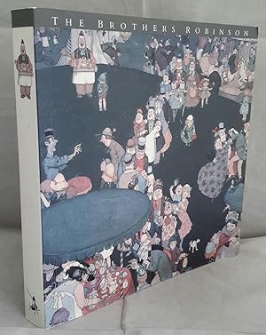 Seller image for The Brothers Robinson. Charles, Thomas Heath & William Heath Robinson. for sale by Addyman Books