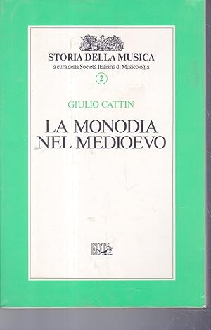 Immagine del venditore per La monodia nel Medioevo venduto da Messinissa libri