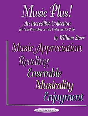 Seller image for Music Plus! An Incredible Collection: Viola Ensemble, or with Violin and/or Cello [Soft Cover ] for sale by booksXpress