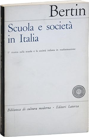 Bild des Verkufers fr Scuola e societ in Italia zum Verkauf von Lorne Bair Rare Books, ABAA