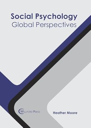 Immagine del venditore per Social Psychology: Global Perspectives [Hardcover ] venduto da booksXpress