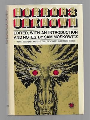 Horrors Unknown by Sam Moskowitz (First Edition) Signed