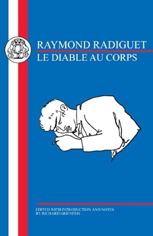 Image du vendeur pour Radiguet: Le Diable au Corps (French Texts) [Soft Cover ] mis en vente par booksXpress
