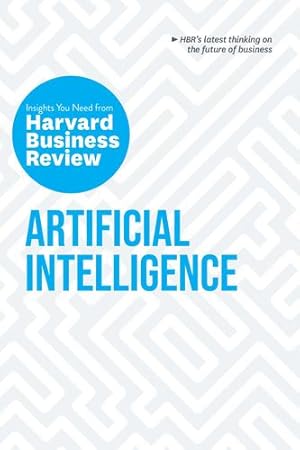 Seller image for Artificial Intelligence: The Insights You Need from Harvard Business Review (HBR Insights Series) by Review, Harvard Business [Paperback ] for sale by booksXpress