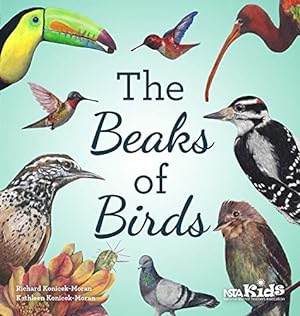 Bild des Verkufers fr The Beaks of Birds by Konicek-Moran, Richard [Paperback ] zum Verkauf von booksXpress